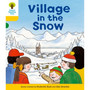 Oxford Reading Tree Biff, Chip and Kipper: Classic Stories Level 5: Village in the Snow - ISBN 9780198482482