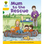 Oxford Reading Tree Biff, Chip and Kipper: Classic Stories Level 5: Mum to the Rescue - ISBN 9780198482635