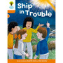 Oxford Reading Tree Biff, Chip and Kipper: Classic Stories Level 6: Ship in Trouble - ISBN 9780198483021