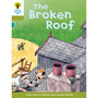 Oxford Reading Tree Biff, Chip and Kipper: Classic Stories Level 7: The Broken Roof - ISBN 9780198483069