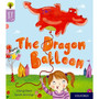 Oxford Reading Tree Story Sparks Level 1+: The Dragon Balloon - ISBN 9780198414834