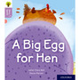 Oxford Reading Tree Story Sparks Level 1+: A Big Egg for Hen - ISBN 9780198414858