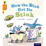 Oxford Reading Tree Story Sparks Level 6: How the Blink Got Its Stink - ISBN 9780198356394