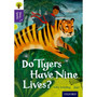 Oxford Reading Tree Story Sparks Level 11: Do Tigers Have Nine Lives? - ISBN 9780198356783