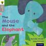 Oxford Reading Tree Traditional Tales Level 1: The Mouse and the Elephant - ISBN 9780198339038