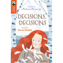 Oxford Reading Tree Greatest Stories Level 12/13: Decisions, Decisions - ISBN 9780198306016