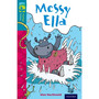 Oxford Reading Tree Fiction Level 9: Messy Ella (New edition) - ISBN 9780198446958