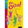 Oxford Reading Tree Fiction Level 9: Oh, Otto! (New edition) - ISBN 9780198447054