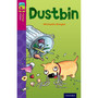 Oxford Reading Tree Fiction Level 10: Dustbin (New edition) - ISBN 9780198447269