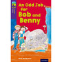 Oxford Reading Tree Fiction Level 11: An Odd Job for Bob and Benny (New edition) - ISBN 9780198447443