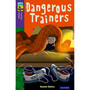 Oxford Reading Tree Fiction Level 11: Dangerous Trainers (New edition) - ISBN 9780198447450