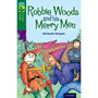 Oxford Reading Tree Fiction Level 12: Robbie Woods and His Merry Man (New edition) - ISBN 9780198447627