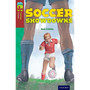 Oxford Reading Tree Fiction Level 15: Soccer Showdowns (New edition) - ISBN 9780198448334