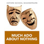 Oxford School Shakespeare: Much Ado About Nothing - ISBN 9780198328728