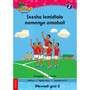 Hola Grade 2 Stage 1 Reader 2 Ixesha lemidlalo namanye amabali - ISBN 9780195987775
