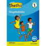 Oxford Thetha Grade 1 Reader 3: Singabahlobo (We are friends) - ISBN 9780190448271