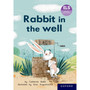 ELS Essential Phonic Reader Week 23 Review: Rabbit in the well - ISBN 9780190748036
