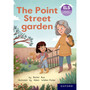 ELS Essential Phonic Reader Week 37 Review: The Point Street garden - ISBN 9780190754686