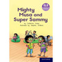 ELS Essential Phonic Reader Week 53 Review: Mighty Musa and Super Sammy - ISBN 9780190742539