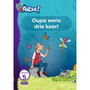 Aitsa! Graad 2 Vlak 5 Leesboek 5: Oupa wens drie keer! - ISBN 9780190751067