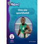 Aitsa! Graad 2 Vlak 5 Leesboek 8: Ons eie sportheld! - ISBN 9780190735258