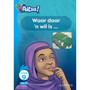 Aitsa! Graad 3 Vlak 10 Leesboek 9: Waar daar 'n wil is - ISBN 9780190748326