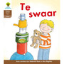 Oxford Storieboom Klanke Graad 1 Leesboek 4: Te swaar (Fiksie) - ISBN 9780190417543