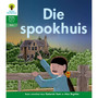 Oxford Storieboom Klanke Graad 3 Leesboek 11: Die spookhuis (Fiksie) - ISBN 9780190419240