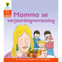 Oxford Storieboom Klanke Graad 3 Leesboek 16: Mamma se verjaardagverrassing (Fiksie) - ISBN 9780190415730