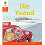 Oxford Storieboom Klanke Graad 3 Leesboek 19: Die Ysstad (Fiksie) - ISBN 9780190422936