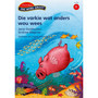 Ons Word Groot Vlak 5 Leesboek 4: Die varkie wat anders wou wees - ISBN 9780195985559