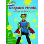 Aweh! UKaputeni Mvimbi, isitha sezingozi! - ISBN 9780190431235