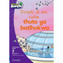 Aweh! Mophato 2 Kgato 5 Bukapuiso 8: Dintsi di mo rutile thuto ya botlhokwa - ISBN 9780190744267