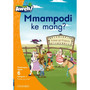 Aweh! Mophato 2 Kgato ya 6 Bukapuiso 4: Mmampodi ke mang? - ISBN 9780190742263
