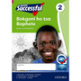 Oxford Successful Bokgoni ho tsa Bophelo Kereiti ya 2 Buka ya MosebetsiApproved - ISBN 9780199058754
