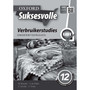 Oxford Suksesvolle Verbruikerstudies Graad 12 Onderwysersgids (2nd edition) - ISBN 9780199052745
