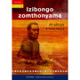 Izibongo Zomthonyama (poetry) - ISBN 9780195707489