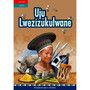 Uju Lwezizukulwana (Ibanga 12 folklore) - ISBN 9780199078240