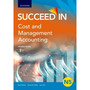 Succeed in Cost and Management Accounting N5 Student Book Cost & Management - ISBN 9780190742454