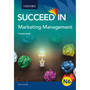 Oxford Succeed in Marketing Management N6 Student Book - ISBN 9780190730925