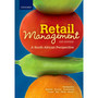 Retail Management 2e: A South African Perspective Marketing - ISBN 9780190412692