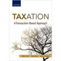 DIGITAL - Taxation: A Transaction-Based Approach - ISBN 9780190411985