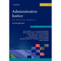 Administrative Justice in South Africa 2e Public - ISBN 9780190744243