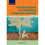 DIGITAL - Practical Guide to Facilitating Language Learning 4e - ePub Teaching - ISBN 9780199055883