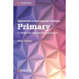 Cambridge Approaches to Learning and Teaching Primary - ISBN 9781108436953