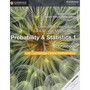 Cambridge AS & A Level Mathematics Probability & Statistics 1 Coursebook with Online Mathematics (2 Yr) - ISBN 9781108610827