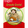 Explorers 1 Greedy Gretel - ISBN 9781405059978