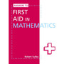 First Aid in Maths Colour Ed - ISBN 9781444193794