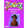Here We Go! Wat Kan Ek Doen? Big Books - ISBN 9781431055395