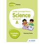 Hodder Cambridge Primary Science Activity Book A Foundation Stage - ISBN 9781510448605